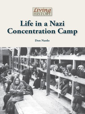 cover image of Life in a Nazi Concentration Camp